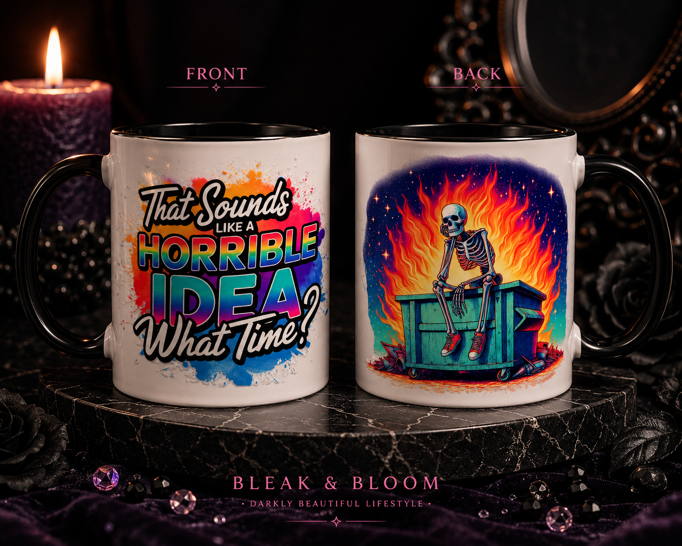 That Sounds Like A Horrible Idea — What Time? Mug ☕🔥💀