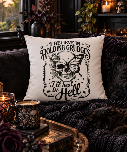 I’ll Heal in Hell Cushion