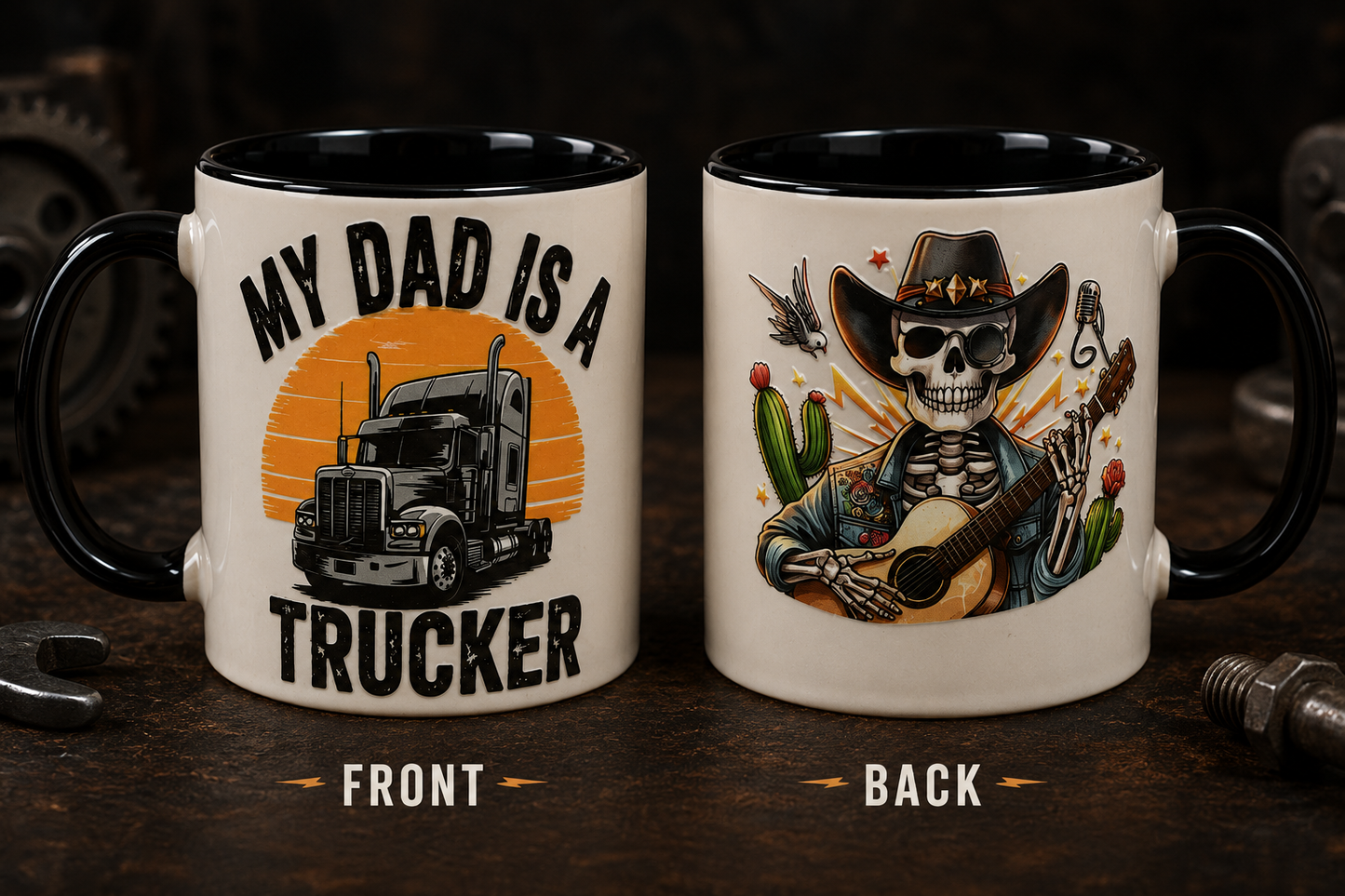 Two ceramic mugs shown side by side on a dark rustic surface, labeled FRONT and BACK. The left mug shows the front design with the text 'MY DAD IS A TRUCKER' above a black semi-truck graphic on an orange sunset.