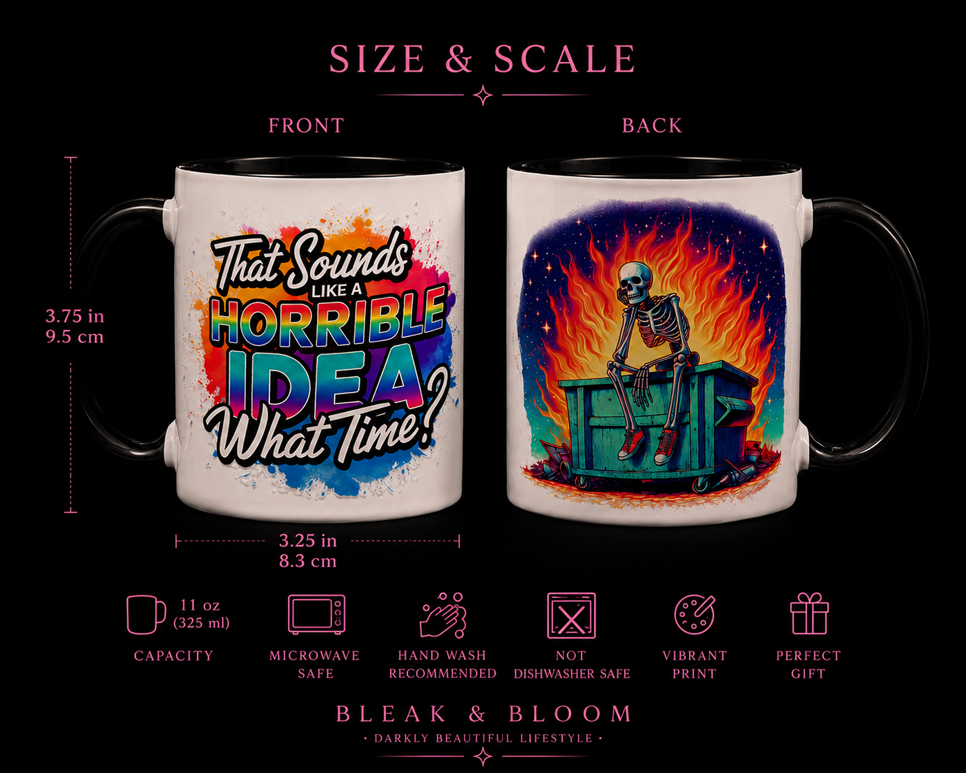 That Sounds Like A Horrible Idea — What Time? Mug ☕🔥💀