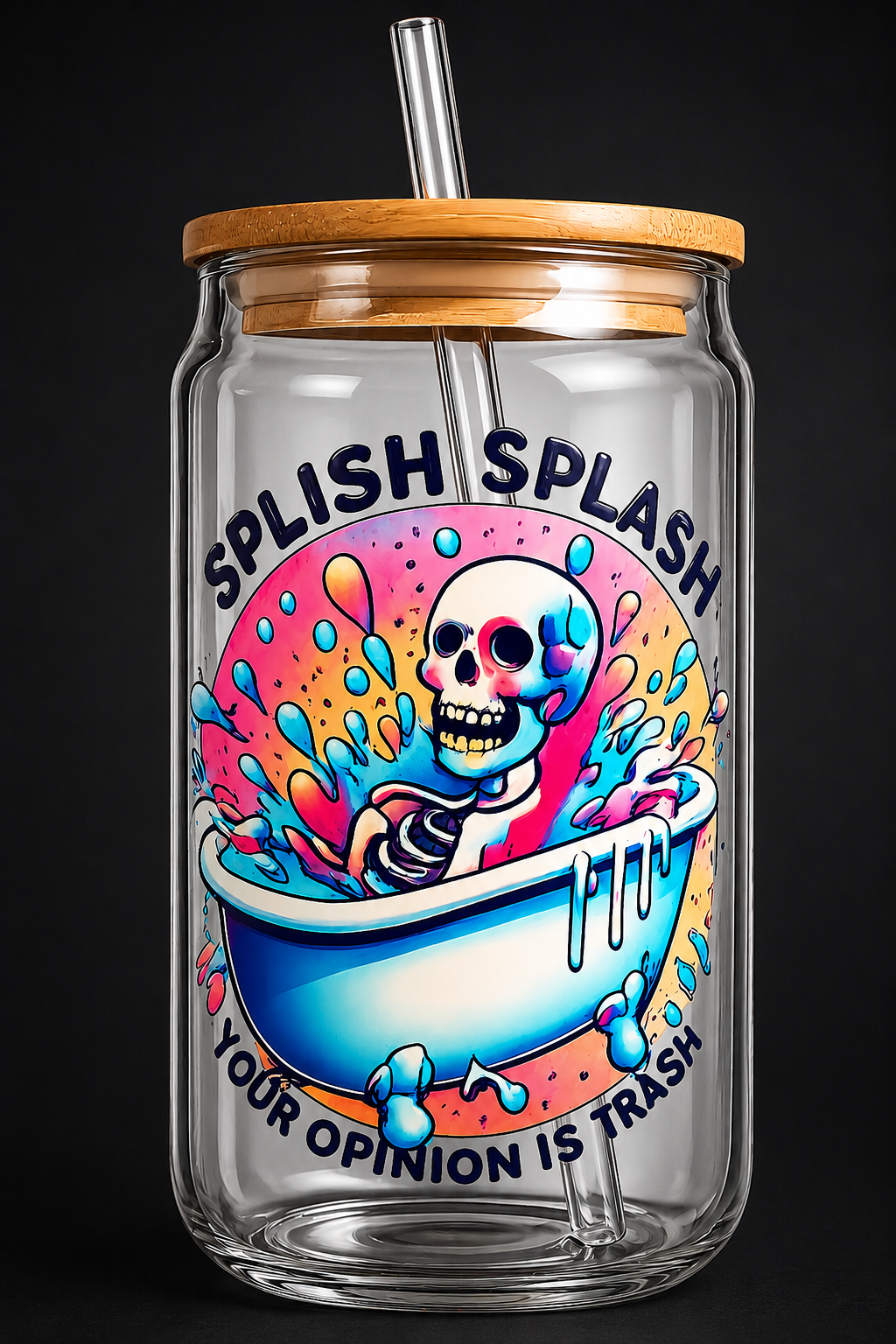 Splish Splash — Your Opinion Is Trash Glass Tumbler